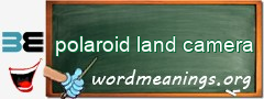 WordMeaning blackboard for polaroid land camera